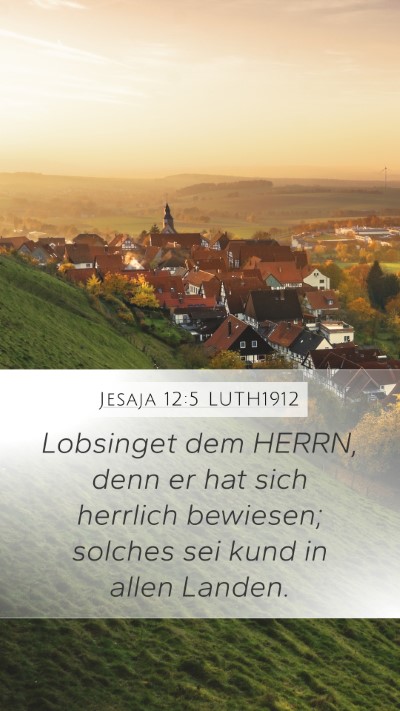 Jesaja 12:5 LUTH1912 Bible Verse Image