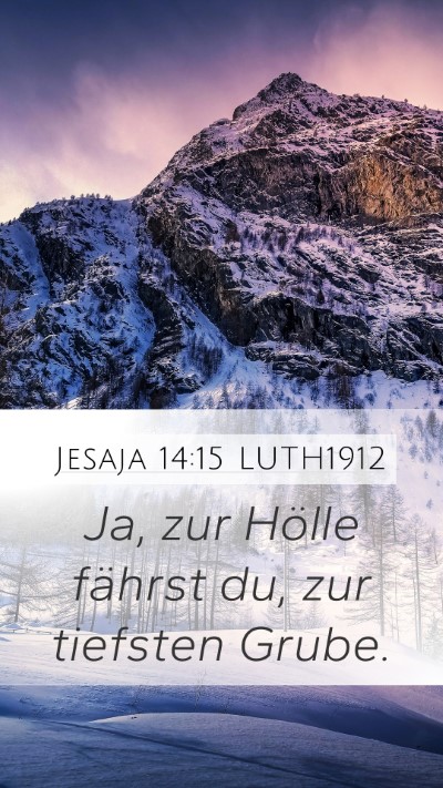Jesaja 14:15 LUTH1912 Bible Verse Image