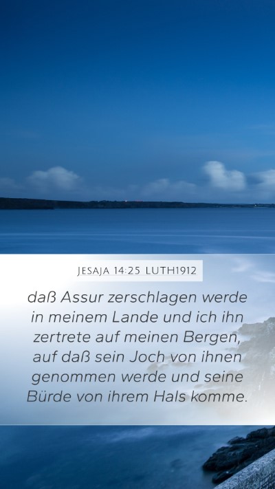 Jesaja 14:25 LUTH1912 Bible Verse Image