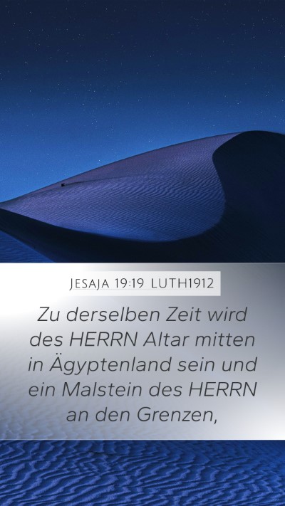 Jesaja 19:19 LUTH1912 Bible Verse Image