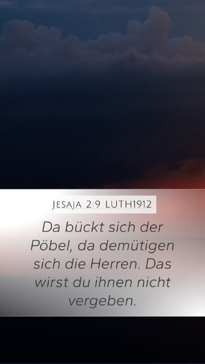 Jesaja 2:9 LUTH1912 Bible Verse Image