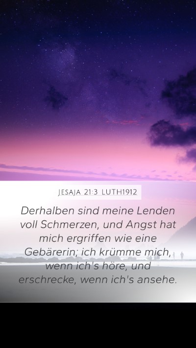 Jesaja 21:3 LUTH1912 Bible Verse Image