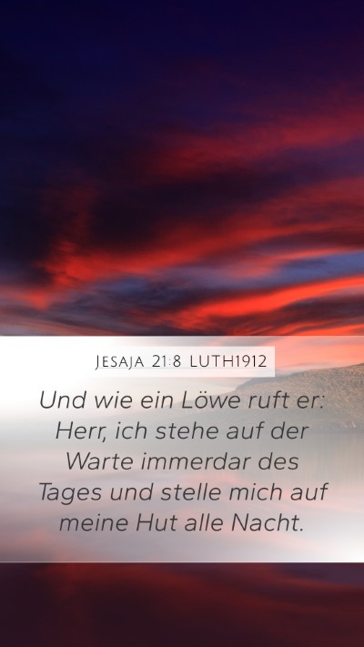 Jesaja 21:8 LUTH1912 Bible Verse Image