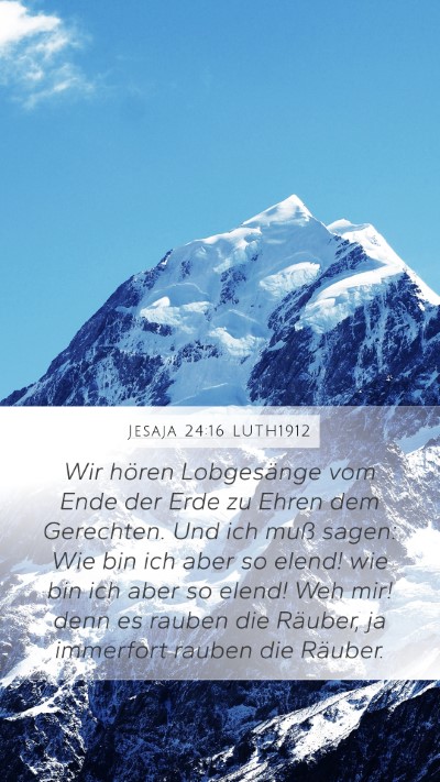 Jesaja 24:16 LUTH1912 Bible Verse Image