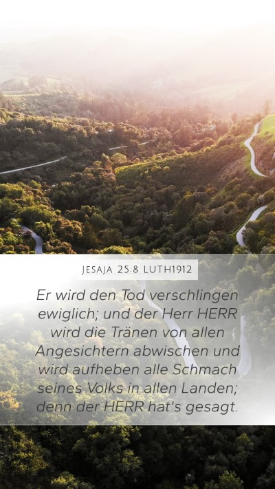 Jesaja 25:8 LUTH1912 Bible Verse Image