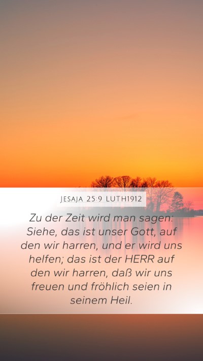 Jesaja 25:9 LUTH1912 Bible Verse Image