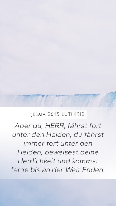 Jesaja 26:15 LUTH1912 Bible Verse Image