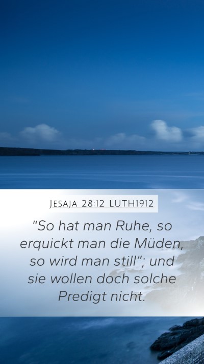 Jesaja 28:12 LUTH1912 Bible Verse Image