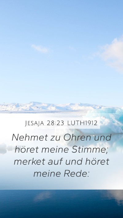 Jesaja 28:23 LUTH1912 Bible Verse Image