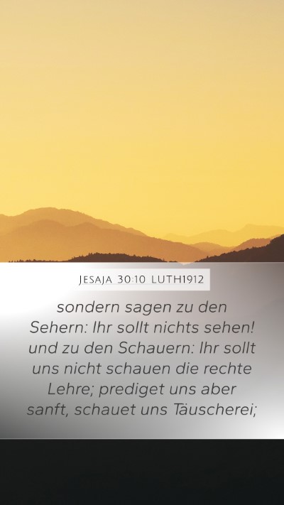 Jesaja 30:10 LUTH1912 Bible Verse Image