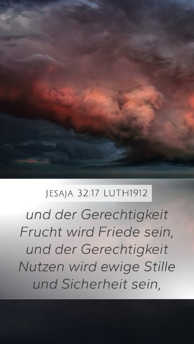 Jesaja 32:17 LUTH1912 Bible Verse Image