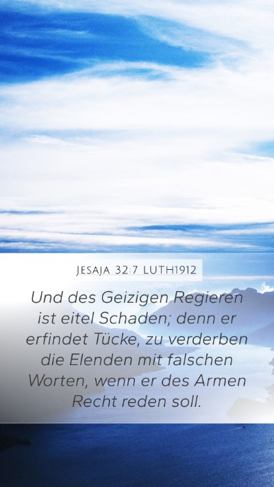 Jesaja 32:7 LUTH1912 Bible Verse Image