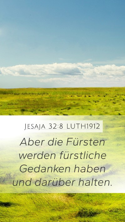 Jesaja 32:8 LUTH1912 Bible Verse Image
