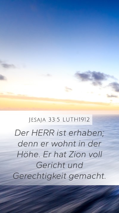 Jesaja 33:5 LUTH1912 Bible Verse Image