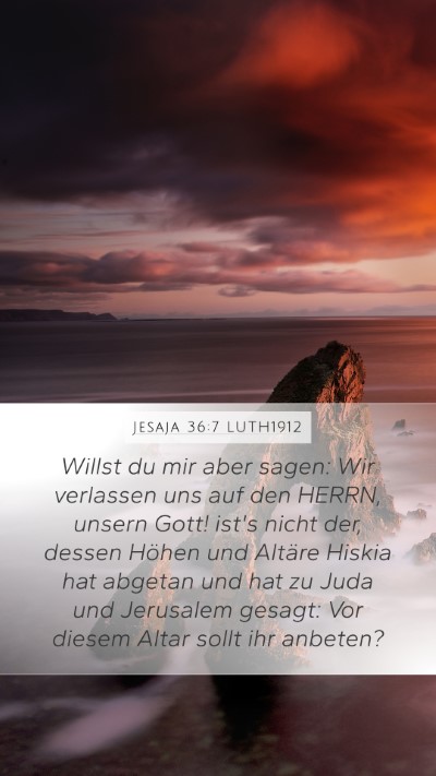 Jesaja 36:7 LUTH1912 Bible Verse Image