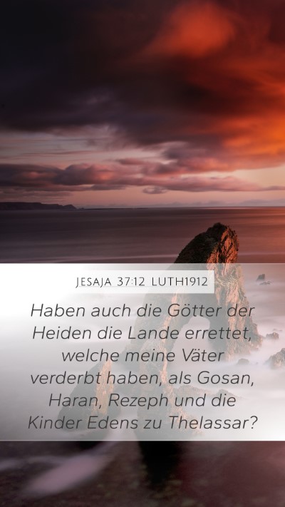 Jesaja 37:12 LUTH1912 Bible Verse Image