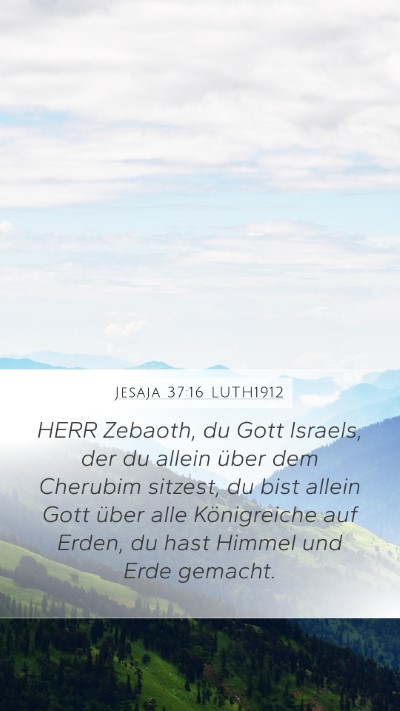 Jesaja 37:16 LUTH1912 Bible Verse Image