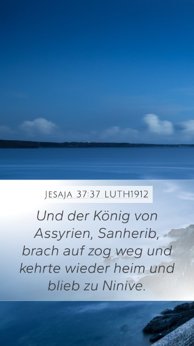 Jesaja 37:37 LUTH1912 Bible Verse Image