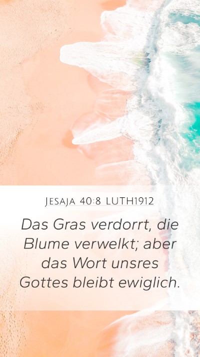 Jesaja 40:8 LUTH1912 Bible Verse Image