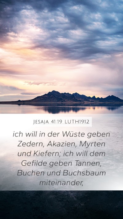 Jesaja 41:19 LUTH1912 Bible Verse Image