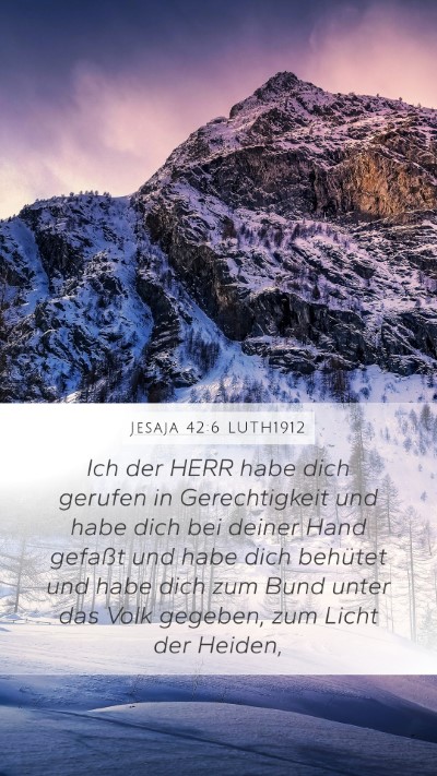 Jesaja 42:6 LUTH1912 Bible Verse Image