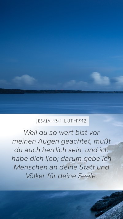Jesaja 43:4 LUTH1912 Bible Verse Image