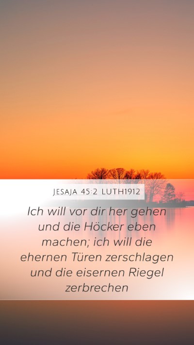 Jesaja 45:2 LUTH1912 Bible Verse Image