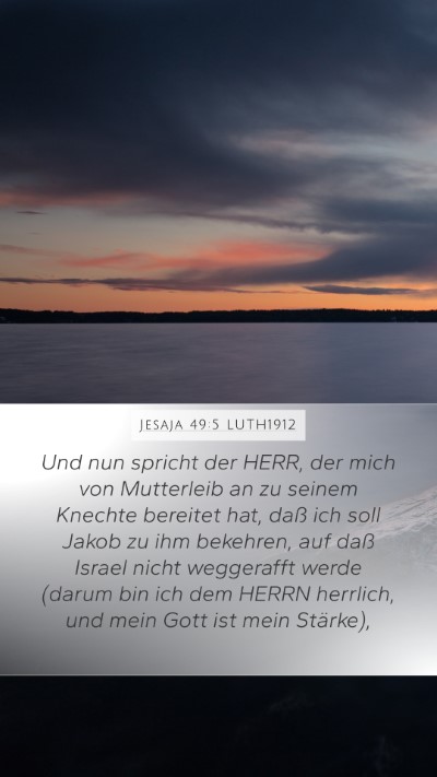 Jesaja 49:5 LUTH1912 Bible Verse Image