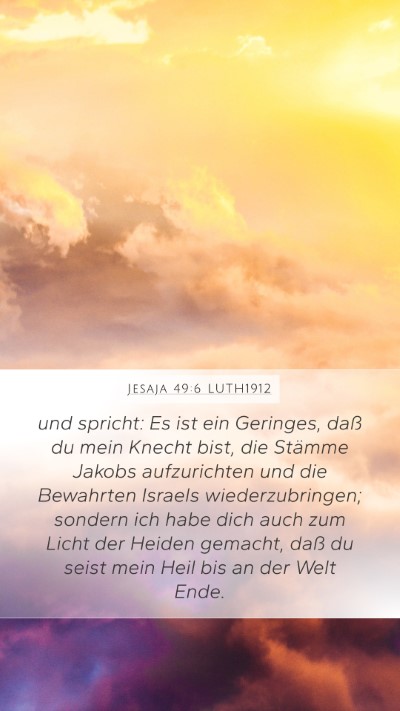 Jesaja 49:6 LUTH1912 Bible Verse Image