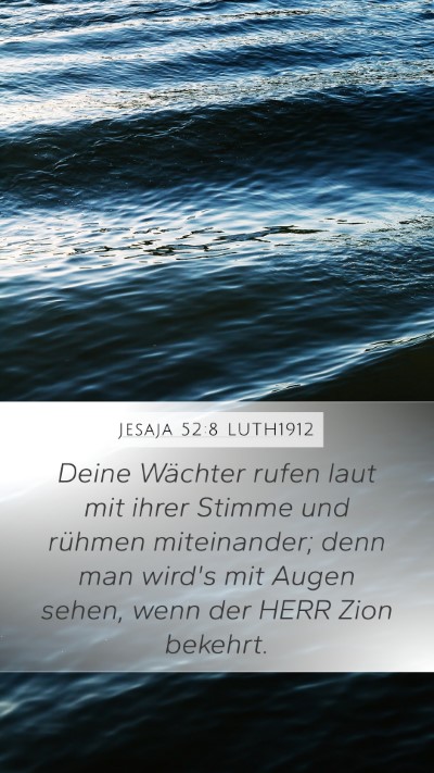 Jesaja 52:8 LUTH1912 Bible Verse Image