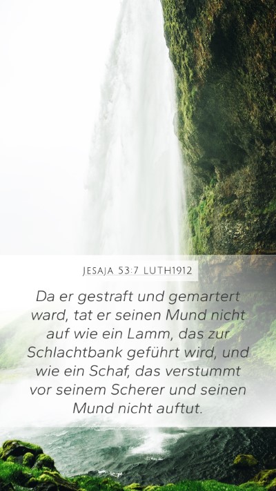 Jesaja 53:7 LUTH1912 Bible Verse Image