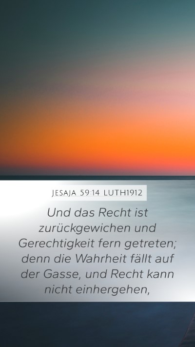 Jesaja 59:14 LUTH1912 Bible Verse Image
