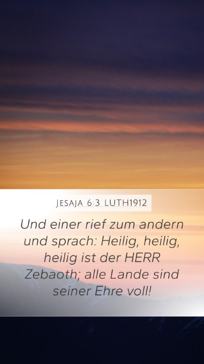 Jesaja 6:3 LUTH1912 Bible Verse Image