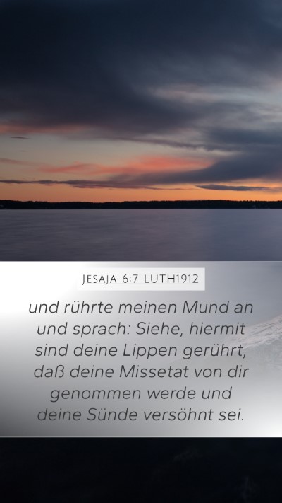 Jesaja 6:7 LUTH1912 Bible Verse Image