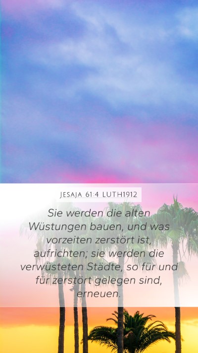 Jesaja 61:4 LUTH1912 Bible Verse Image