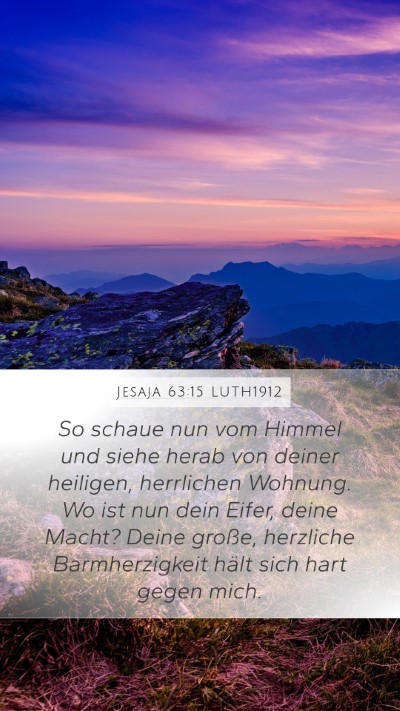 Jesaja 63:15 LUTH1912 Bible Verse Image