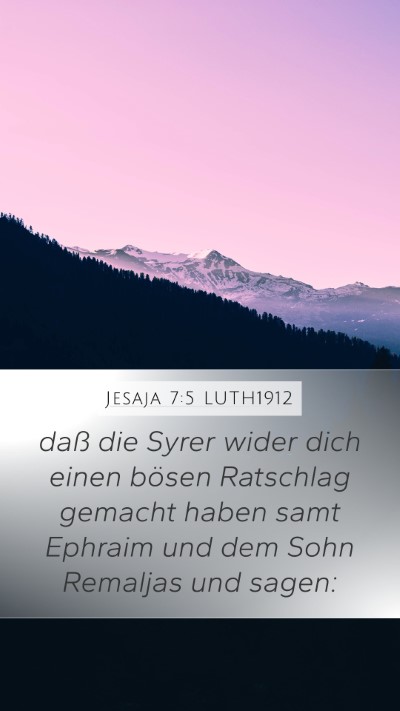 Jesaja 7:5 LUTH1912 Bible Verse Image