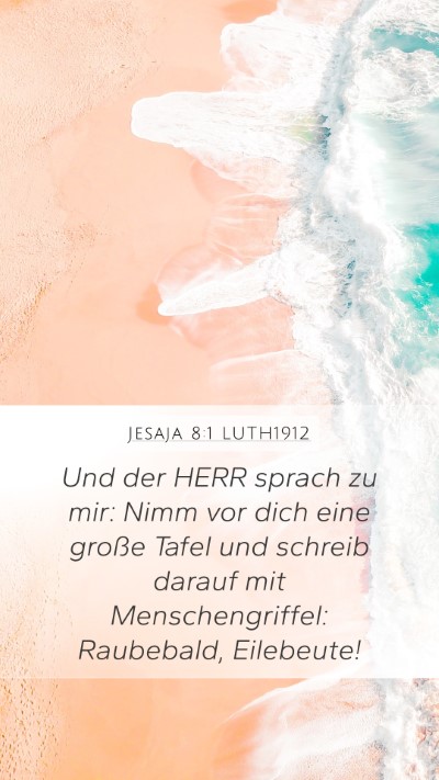 Jesaja 8:1 LUTH1912 Bible Verse Image