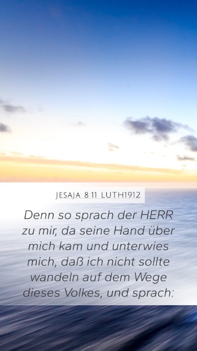Jesaja 8:11 LUTH1912 Bible Verse Image