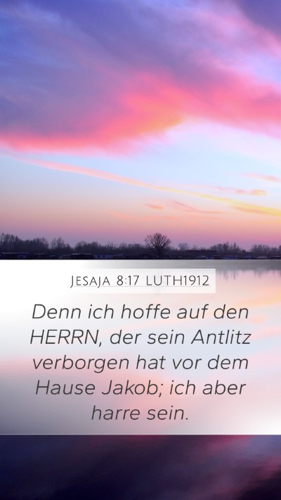 Jesaja 8:17 LUTH1912 Bible Verse Image