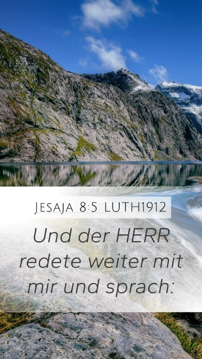 Jesaja 8:5 LUTH1912 Bible Verse Image