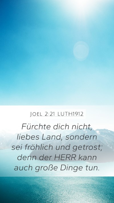 Joel 2:21 LUTH1912 Bible Verse Image
