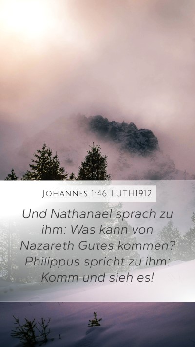 Johannes 1:46 LUTH1912 Bible Verse Image