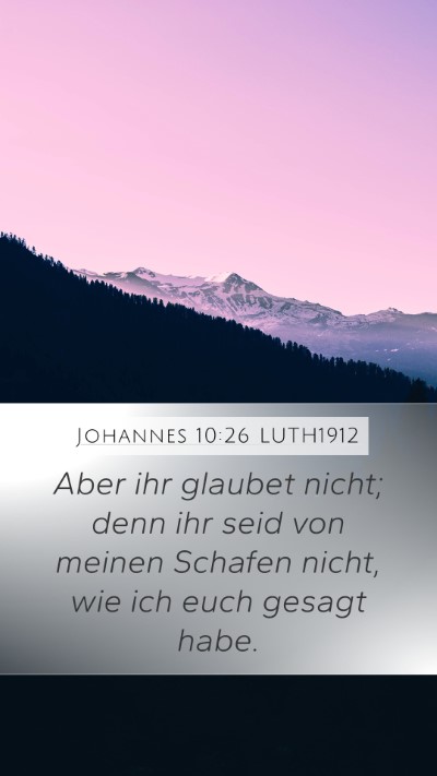 Johannes 10:26 LUTH1912 Bible Verse Image