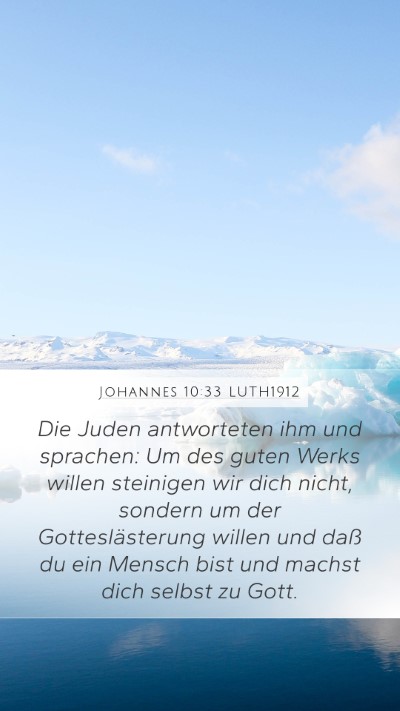 Johannes 10:33 LUTH1912 Bible Verse Image