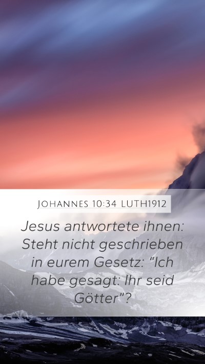 Johannes 10:34 LUTH1912 Bible Verse Image