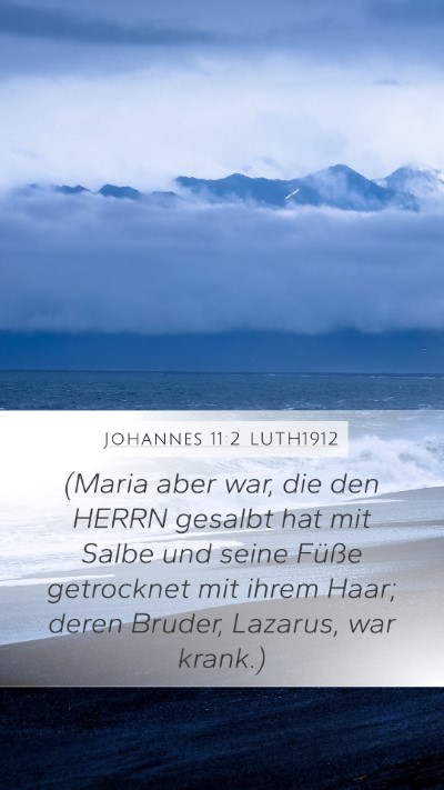 Johannes 11:2 LUTH1912 Bible Verse Image
