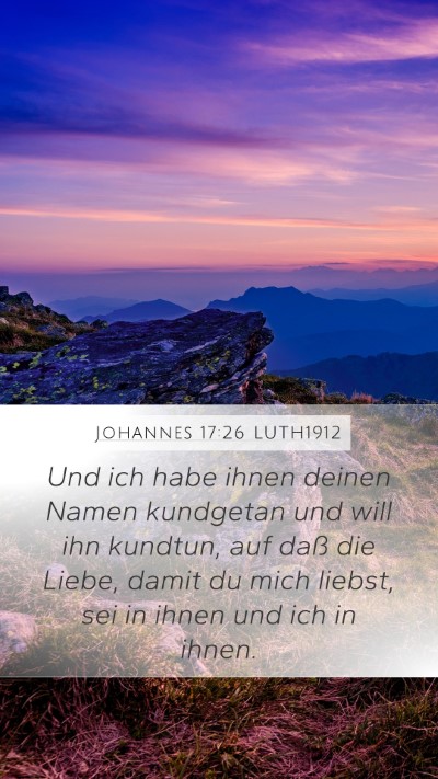 Johannes 17:26 LUTH1912 Bible Verse Image