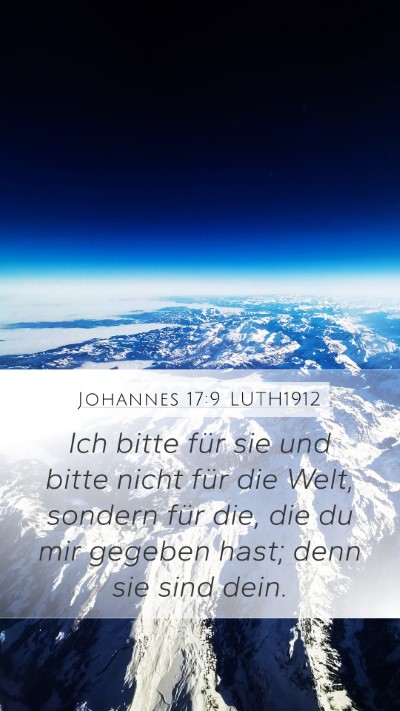 Johannes 17:9 LUTH1912 Bible Verse Image
