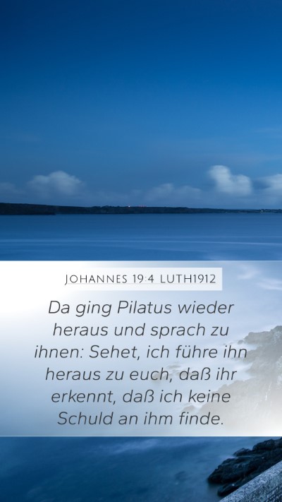 Johannes 19:4 LUTH1912 Bible Verse Image